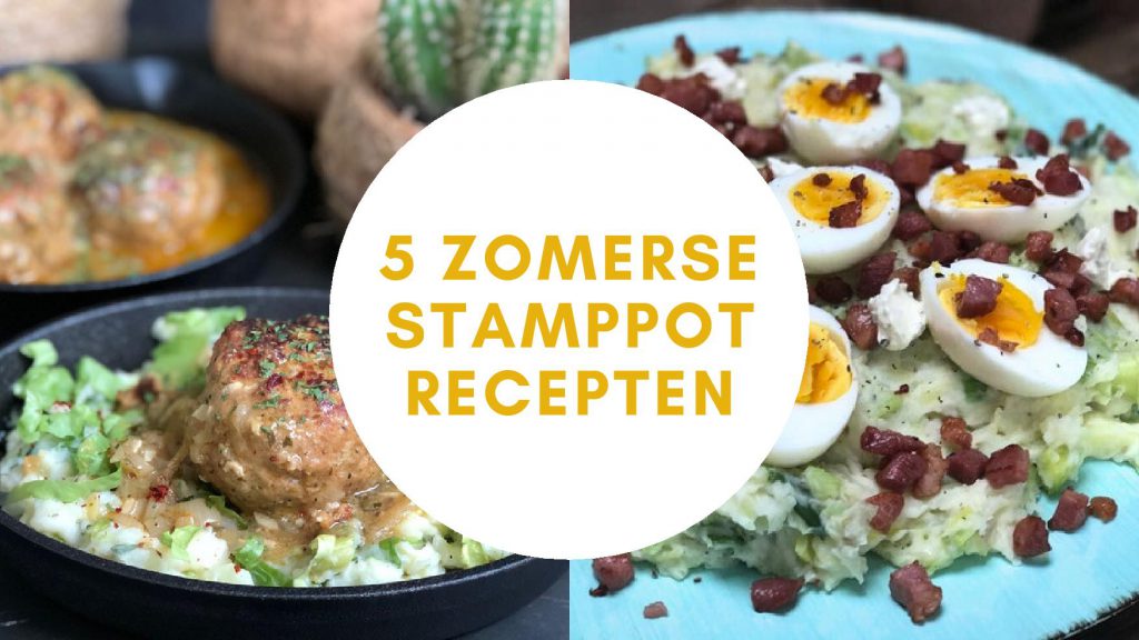 Zomerse stamppot recepten voor het hele gezin